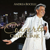 Andrea Bocelli: Concerto: One Night in Central Park - Giuseppe Verdi [CD]