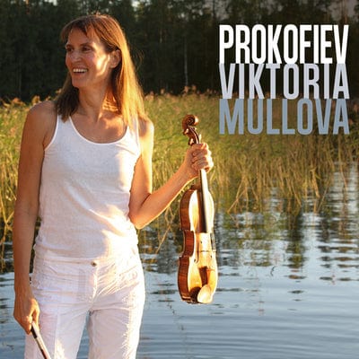 Viktoria Mullova: Prokofiev - Sergei Prokofiev [CD]