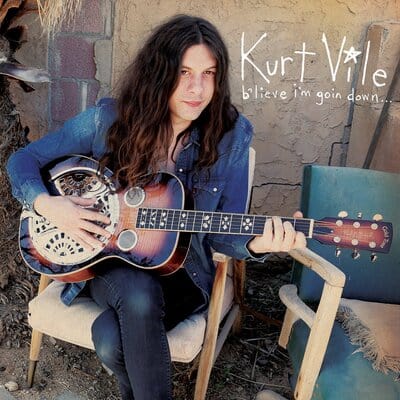 B'lieve I'm Goin' Down... - Kurt Vile [CD]