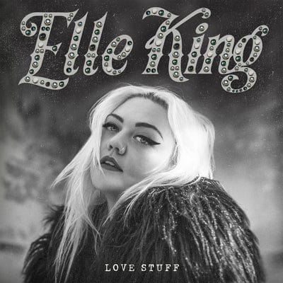 Love Stuff - Elle King [CD]