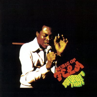 Roforofo Fight: Music of Fela - Fela Anikulapo Kuti [VINYL]