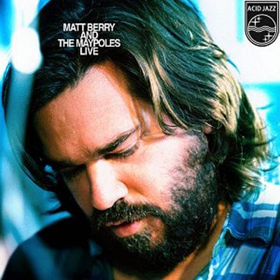 Matt Berry and the Maypoles Live - Matt Berry and The Maypoles [CD]