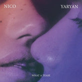 What a Tease - Nico Yaryan [CD]