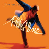 Dance Into the Light - Phil Collins [CD Deluxe Edition]