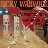 When Patsy Cline Was Crazy/Hearts On Trees - Ricky Warwick [CD]