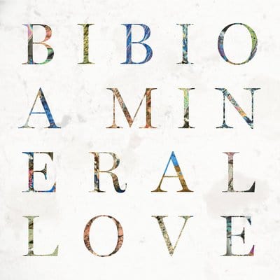 A Mineral Love - Bibio [CD]