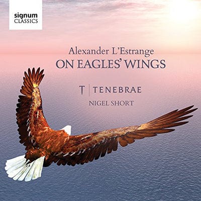 Alexander L'Estrange: On Eagles' Wings - Alexander L'Estrange [CD]