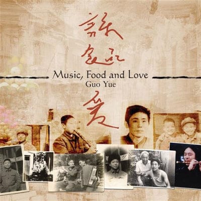 Music, Food and Love - Guo Yue [CD]