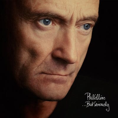 ...But Seriously:   - Phil Collins [CD Deluxe Edition]