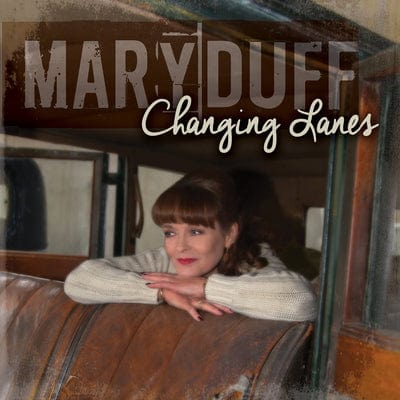 Changing Lanes - Mary Duff [CD]