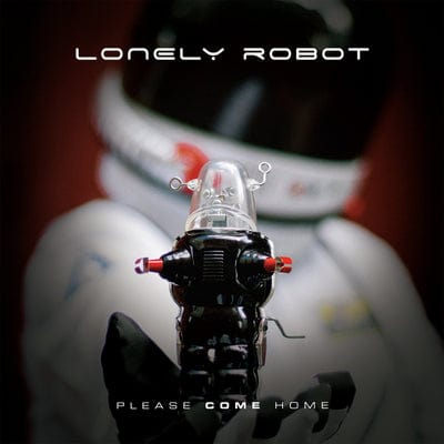 Please Come Home - Lonely Robot [CD]