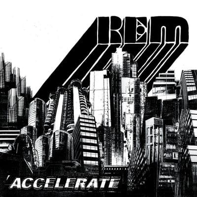 Accelerate - R.E.M. [CD]