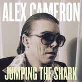 Jumping the Shark - Alex Cameron [CD]