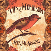 Keep Me Singing - Van Morrison [CD]