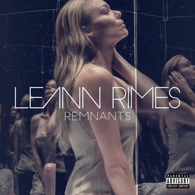 Remnants - LeAnn Rimes [CD]