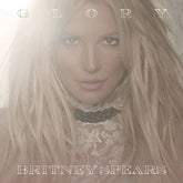 Glory - Britney Spears [CD]