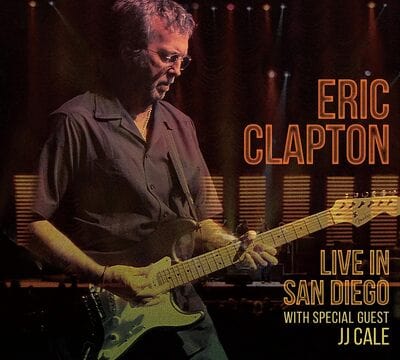 Live in San Diego With Special Guest J. J. Cale - Eric Clapton [CD]