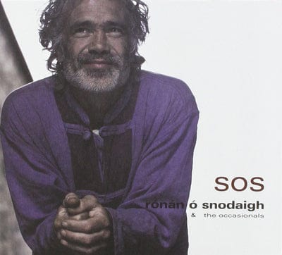 SOS - Ronan O Snodaigh & The Occasionals [CD]