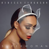 Superwoman - Rebecca Ferguson [CD]