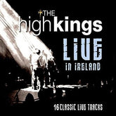 Live in Ireland - The High Kings [CD]