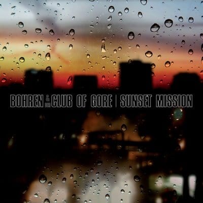 Sunset Mission - Bohren and Der Club of Gore [CD]