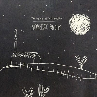 Someday, Buddy:   - The Trouble With Templeton [VINYL]