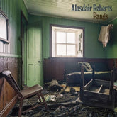 Pangs - Alasdair Roberts [VINYL]