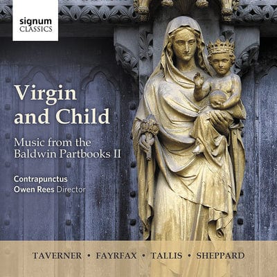 Virgin and Child: Music from the Baldwin Partbooks II - Contrapunctus [CD]