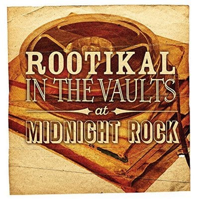 Rootikal in the Vaults at Midnight Rock - Various Artists [CD]