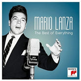 Mario Lanza: The Best of Everything:   - Mario Lanza [CD]