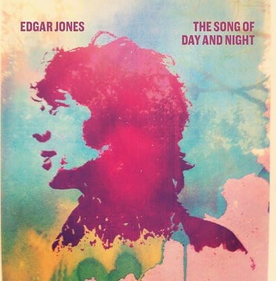 The Song of Day and Night:   - Edgar Jones [CD]