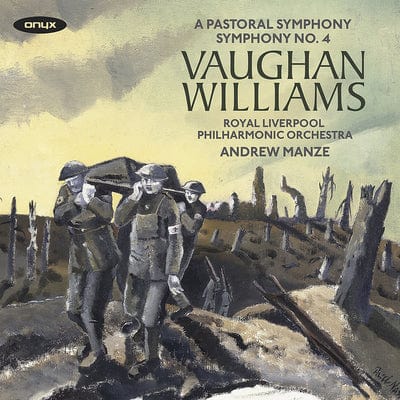 Vaughan Williams: A Pastoral Symphony/Symphony No. 4:   - Ralph Vaughan Williams [CD]