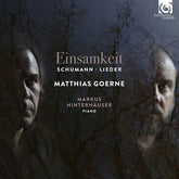 Einsamkeit:   - Robert Schumann [CD]