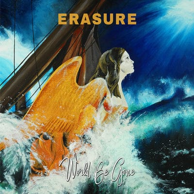 World Be Gone:   - Erasure [CD]