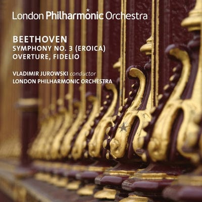 Beethoven: Symphony No. 3 (Eroica)/Overture, Fidelio:   - Ludwig van Beethoven [CD]