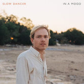 In a Mood:   - Slow Dancer [CD]