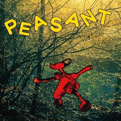 Peasant - Richard Dawson [CD]