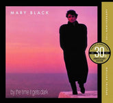 By the Time It Gets Dark - Mary Black [CD]