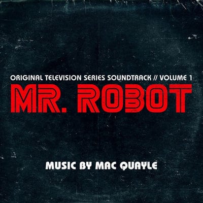 Mr. Robot: Season 1 Volume 1 - Mac Quayle [CD]