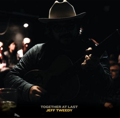 Together at Last - Jeff Tweedy [CD]