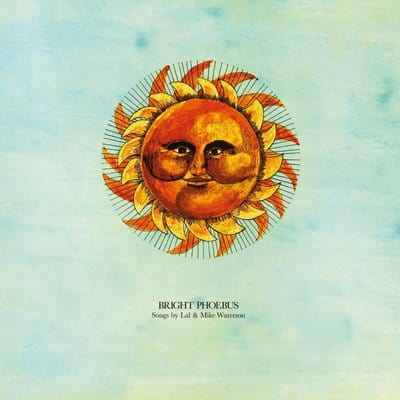 Bright Phoebus:   - Lal & Mike Waterson [CD]