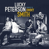 Tribute to Jimmy Smith:   - Lucky Peterson [CD]