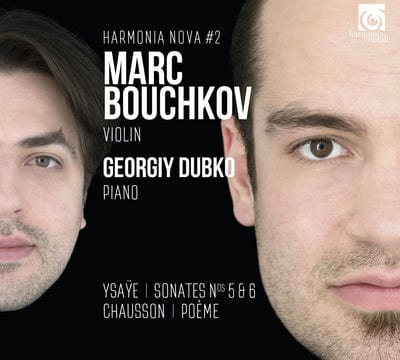 Ysaÿe: Sonates Nos 5 & 6/Chausson: Poème:   - Marc Bouchkov [CD]