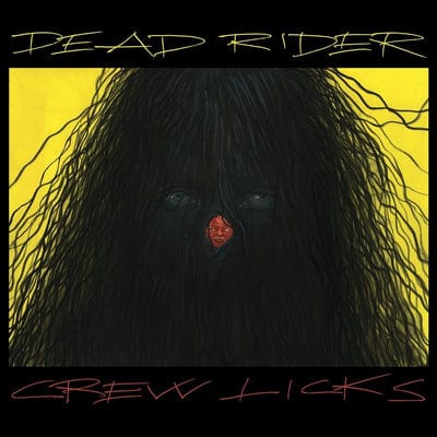 Crew Licks:   - Dead Rider [CD]