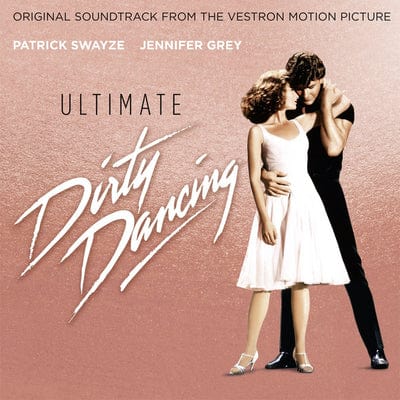 Ultimate Dirty Dancing - Various Artists [CD]