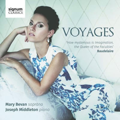 Mary Bevan: Voyages:   - Mary Bevan [CD]