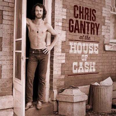 At the House of Cash:   - Chris Gantry [VINYL]