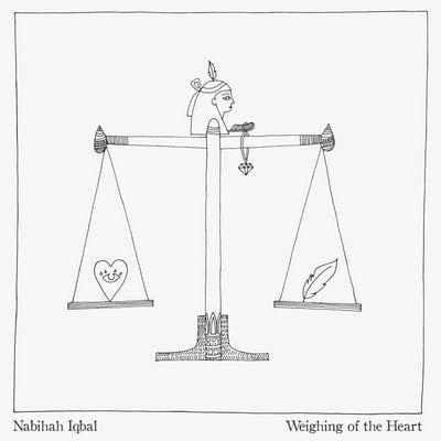 Weighing of the Heart:   - Nabihah Iqbal [CD]
