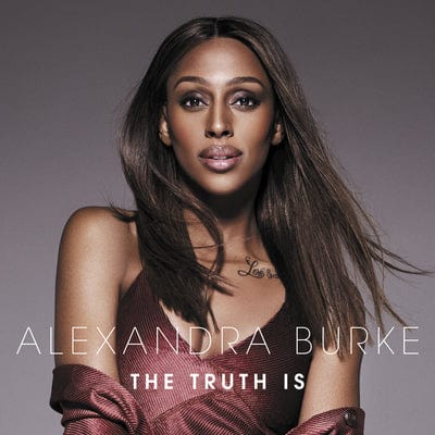 The Truth Is - Alexandra Burke [CD]