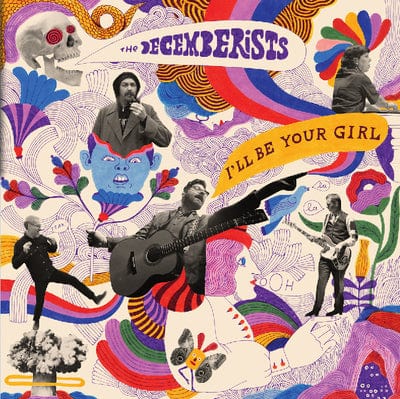 I'll Be Your Girl - The Decemberists [CD]